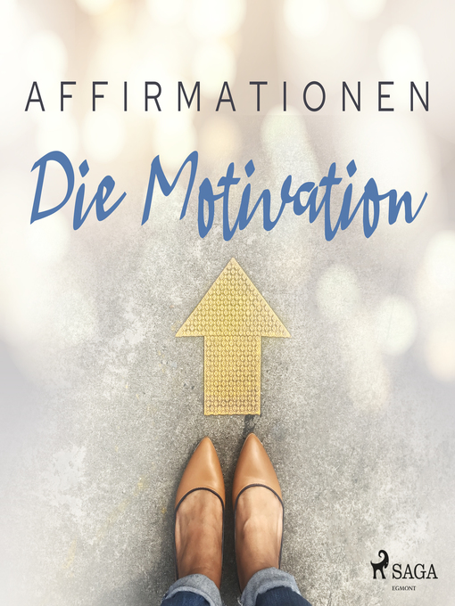 Title details for Affirmationen--Die Motivation by MAXX Audio - Available